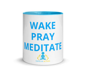 Wake Pray Meditate Mug