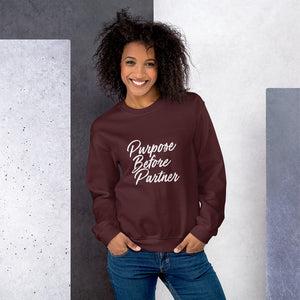 Purpose Unisex Sweatshirt